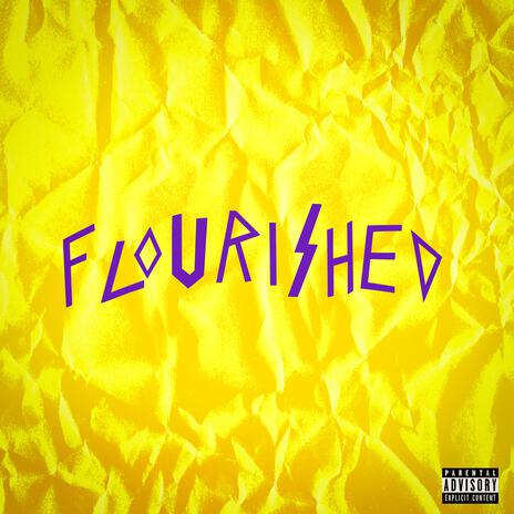 Flourished ft. Fendii | Boomplay Music