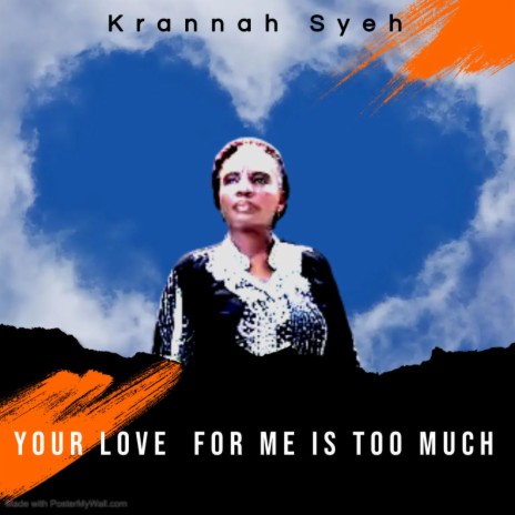 Your love for me is too much | Boomplay Music