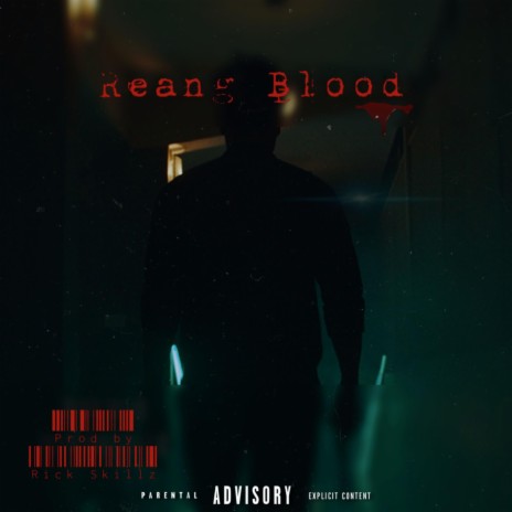 Reang Blood | Boomplay Music