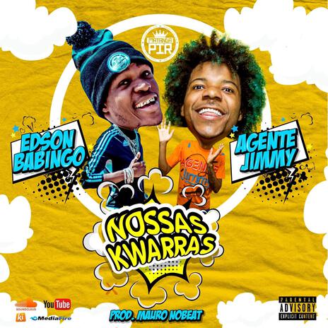 NOSSAS KWARRAS ft. Agente JIMMY | Boomplay Music