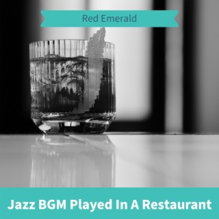 Jazz BGM Played In A Restaurant