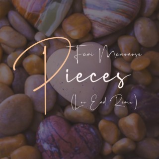 Pieces (Remix)