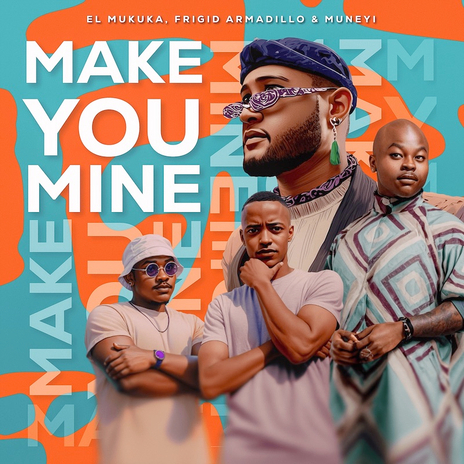 Make You Mine Extended Mix | Boomplay Music