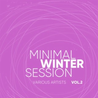 Minimal Winter Session, Vol. 2