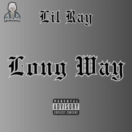 Long Way | Boomplay Music