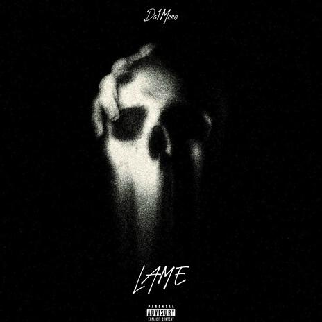 LAME | Boomplay Music