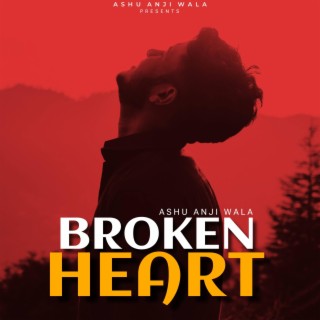 BROKEN HEART