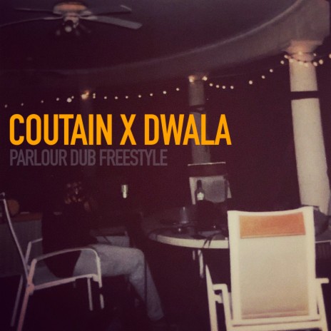 Parlour Dub Freestyle ft. Dwala