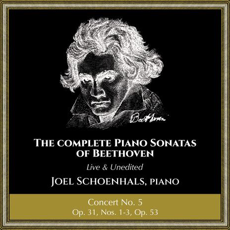 Sonata No. 18 in E-flat Major, Op. 31, No. 3 “The Hunt”: IV. Presto con fuoco (feat. Joel Schoenhals)