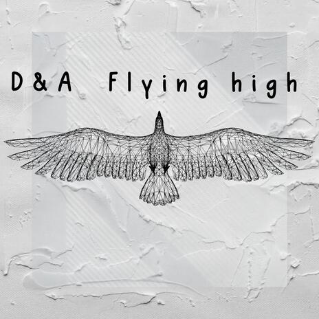 Flying high | Boomplay Music