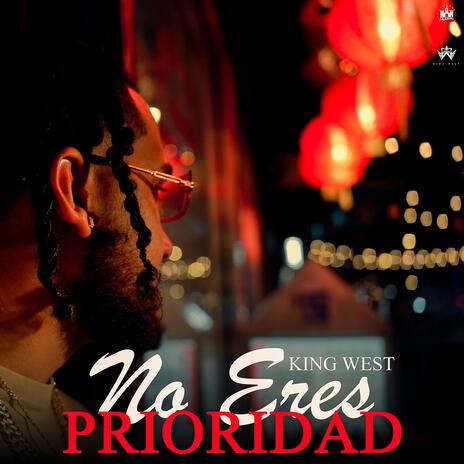 No Eres Prioridad | Boomplay Music