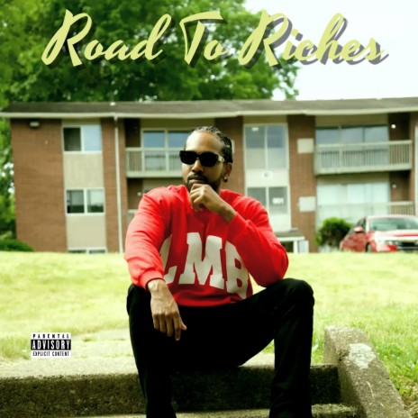 Road To Riches ft. Pablo Sanders | Boomplay Music