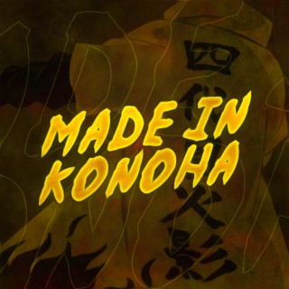 Made in Konoha