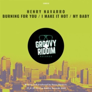 Burning For You / I Make It Hot / My Baby
