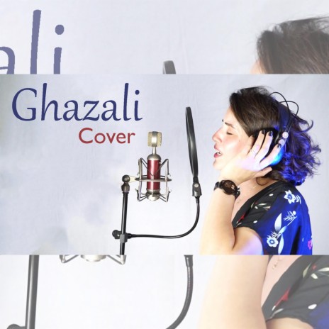 Ghazali - غزالي | Boomplay Music