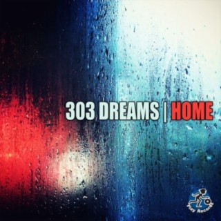 303 Dreams
