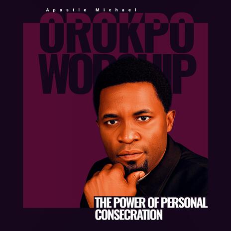 Personal Consecration | Boomplay Music