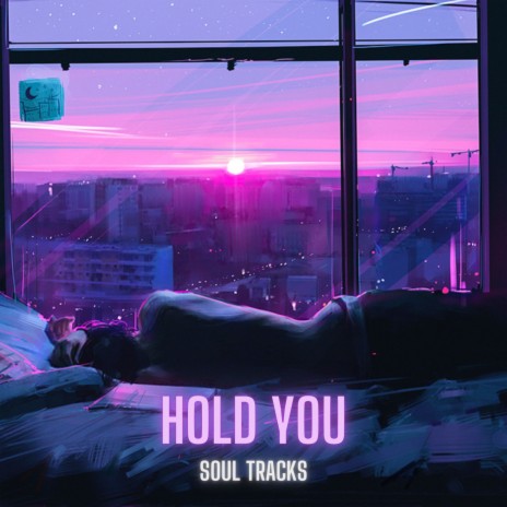 Hold You | Boomplay Music