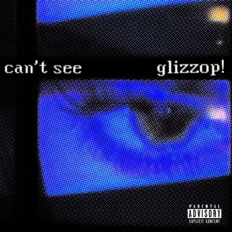 can't see! | Boomplay Music