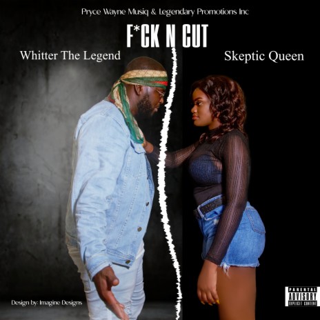 F*ck N Cut ft. Skeptic Queen | Boomplay Music