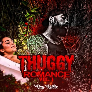 Thuggy Romance, Vol. 1