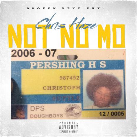 Not No Mo | Boomplay Music