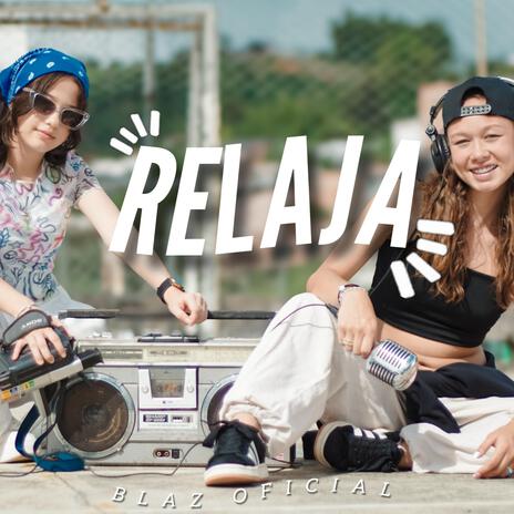 Relaja | Boomplay Music