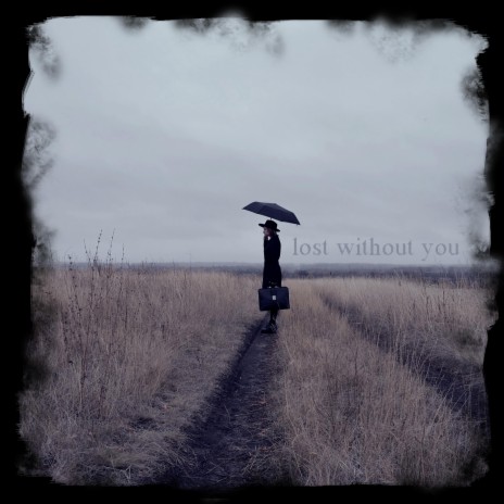 lost without you ft. Avianna | Boomplay Music