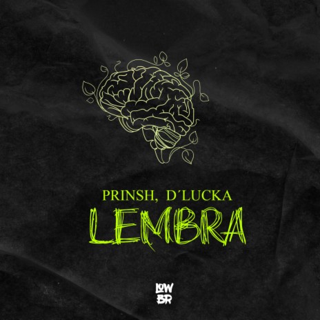Lembra ft. D’Lucka | Boomplay Music