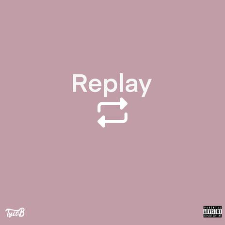 Replay | Boomplay Music