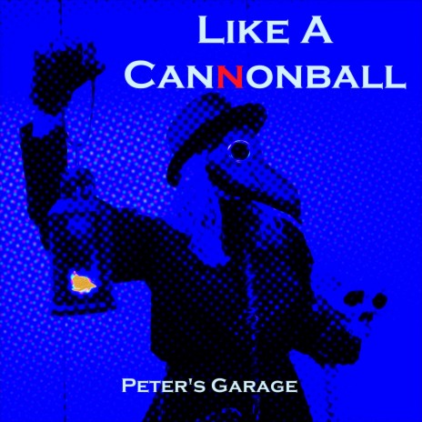 Like A Cannonball