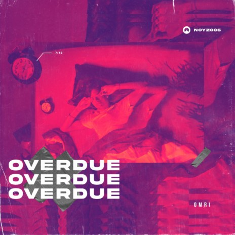 Overdue (Original Mix) | Boomplay Music