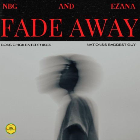 Fade Away ft. Ezana | Boomplay Music