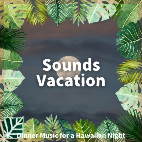 Sweet Hawaiian Song | Boomplay Music