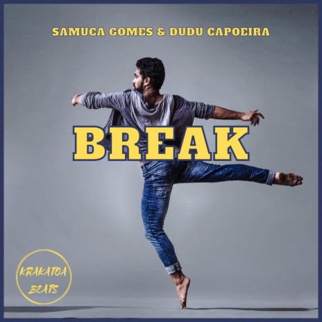 Break ft. Dudu Capoeira | Boomplay Music