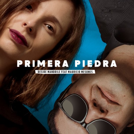 Primera Piedra ft. Mauricio Mesones | Boomplay Music