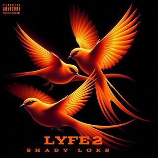 Lyfe2 (Special Version)