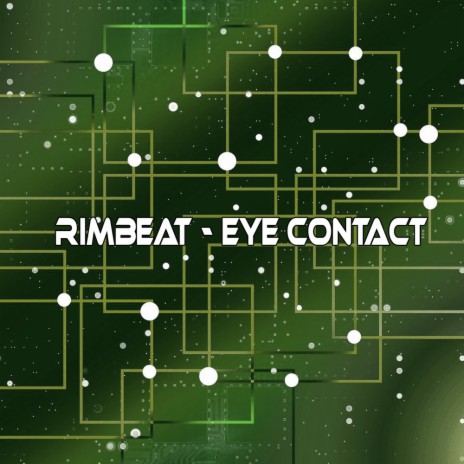 Eye Contact (Original Mix)