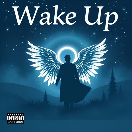 Wake Up | Boomplay Music