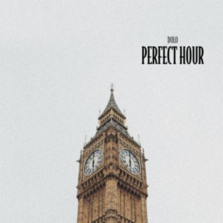 Perfect Hour