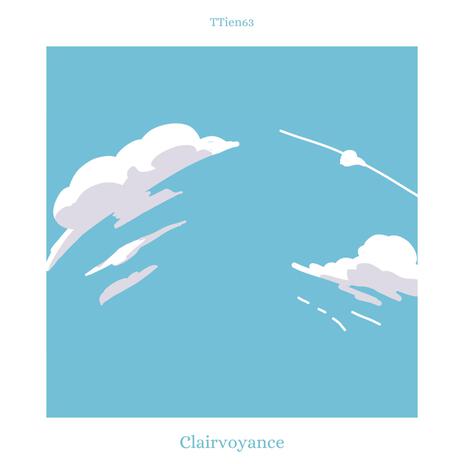 Clairvoyance | Boomplay Music