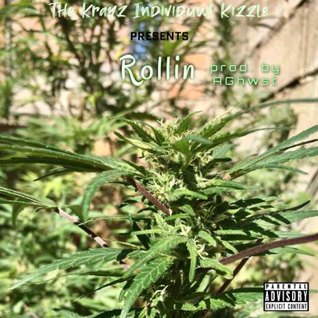 Rollin' | Boomplay Music