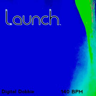 Launch