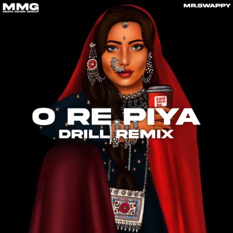 O Re Piya (Drill Remix)