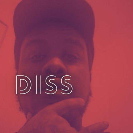 Diss | Boomplay Music