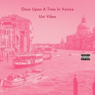 Once Upon a Time in Venice