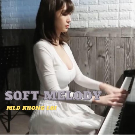 Soft melody (Piano 1)