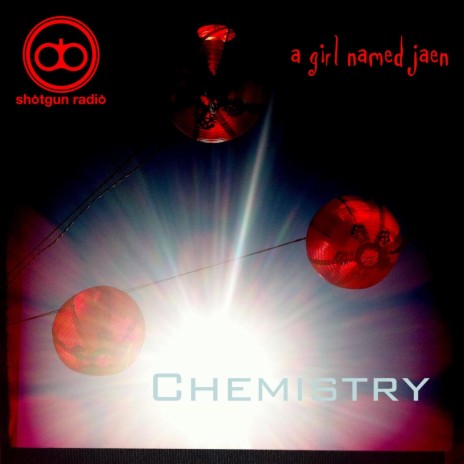 Chemistry ft. A Girl Named Jaen | Boomplay Music