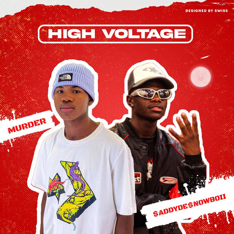 High Voltage ft. $ADDYDE$NOWBOII | Boomplay Music