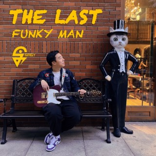 The Last Funky Man